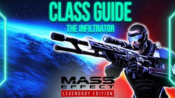 Mass Effect Legendary Edition CLASS Guide: Infiltrator