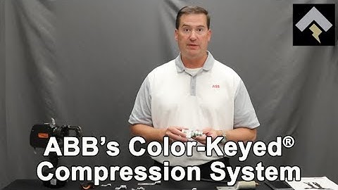 ABB’s Color-Keyed® Compression System Features And Benefits