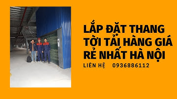 Lắp đặt thang tời hàng giá rẻ nhất Hà Nội | Thang máy Hexacorp