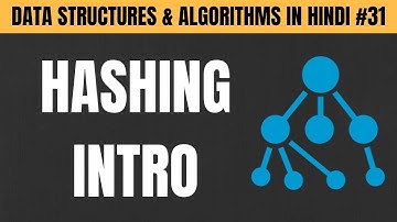 Hashing in Data Structure in Hindi | Hash Function - Tutorial #31