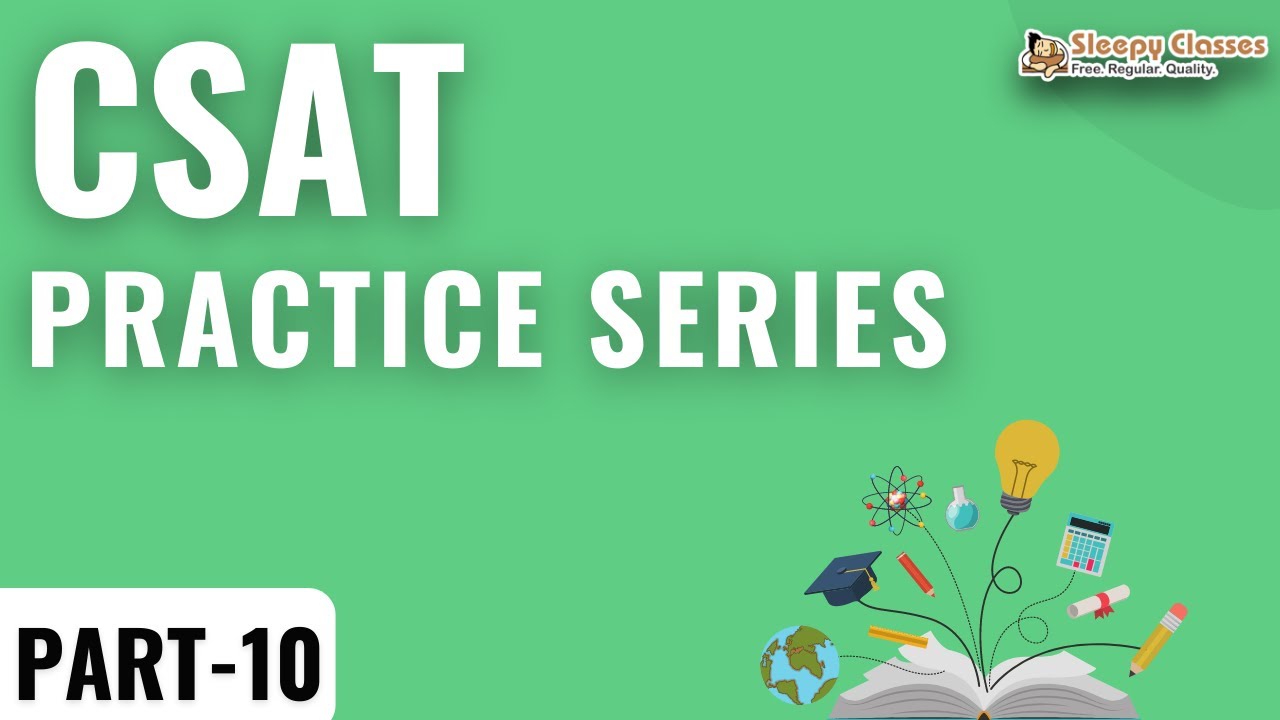 CSAT Practice Series || Part - 10 || UPSC IAS || - YouTube