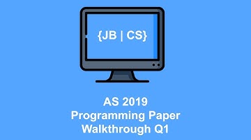 AS 2019 Paper 2 Exam Walkthrough Q1