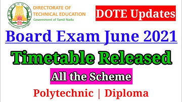 Board Exam June 2021 Theory Exam Timetable released for all the schemes|DOTE Breaking News| Anbarivu
