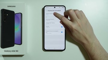 Samsung Galaxy A36 5G: How to Change Default Keyboard