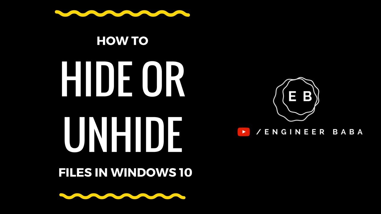 How to Hide or Unhide Files in Windows 10 - YouTube