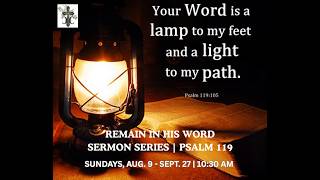 The Word Comforts Us in Affliction| Remain In His Word