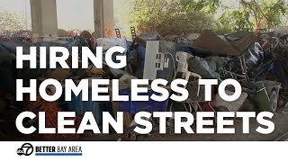 San Jose launches pilot program to employ the homeless