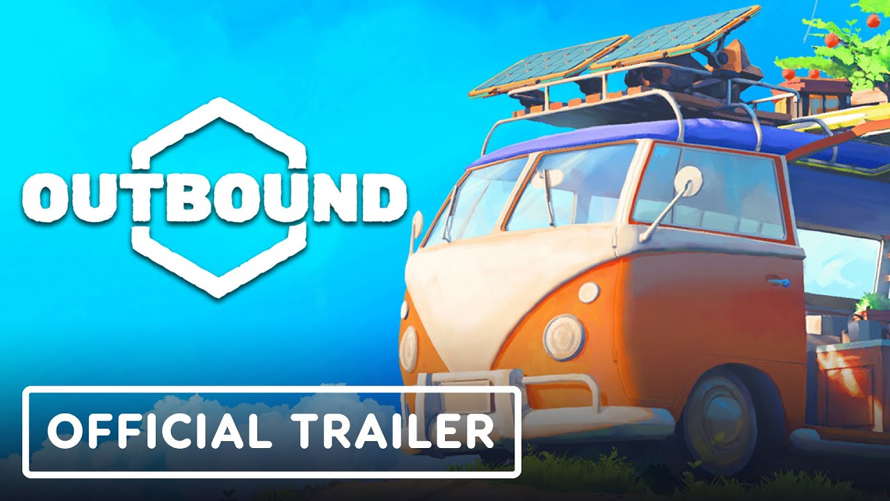 Outbound   Exclusive Reveal Trailer