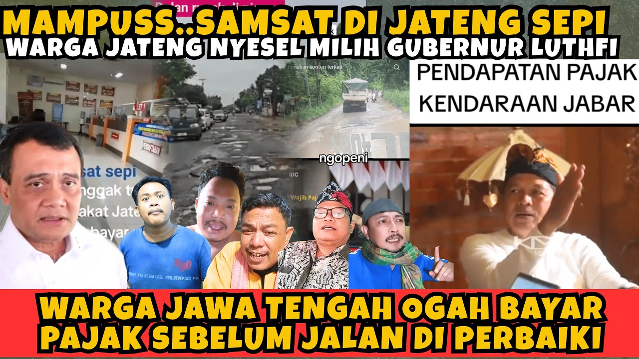 SAMSAT DI JATENG SEPI, WARGA JATENG NYESEL PILIH GUERNUR LUTHFI,  MASYARKAT OGAH BAYAR PAJAK