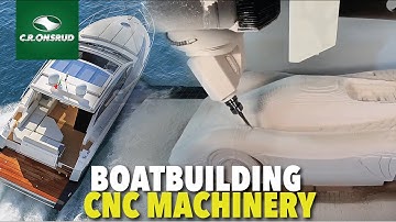 Boatbuilding CNC Machinery - CNC Routers, 5-Axis Machining Centers, High-Rail Machines and more