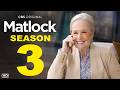 Matlock Season 3 Trailer - CBS, Kathy Bates, Release Date, Episode 1, Renewed, Everything We Know