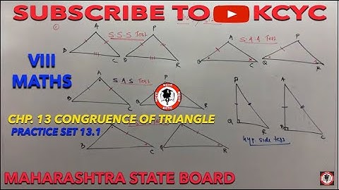 CLASS VIII MATHS 13. CONGRUENCE OF TRIANGLE PRACTICE SET 13.1|KCYC
