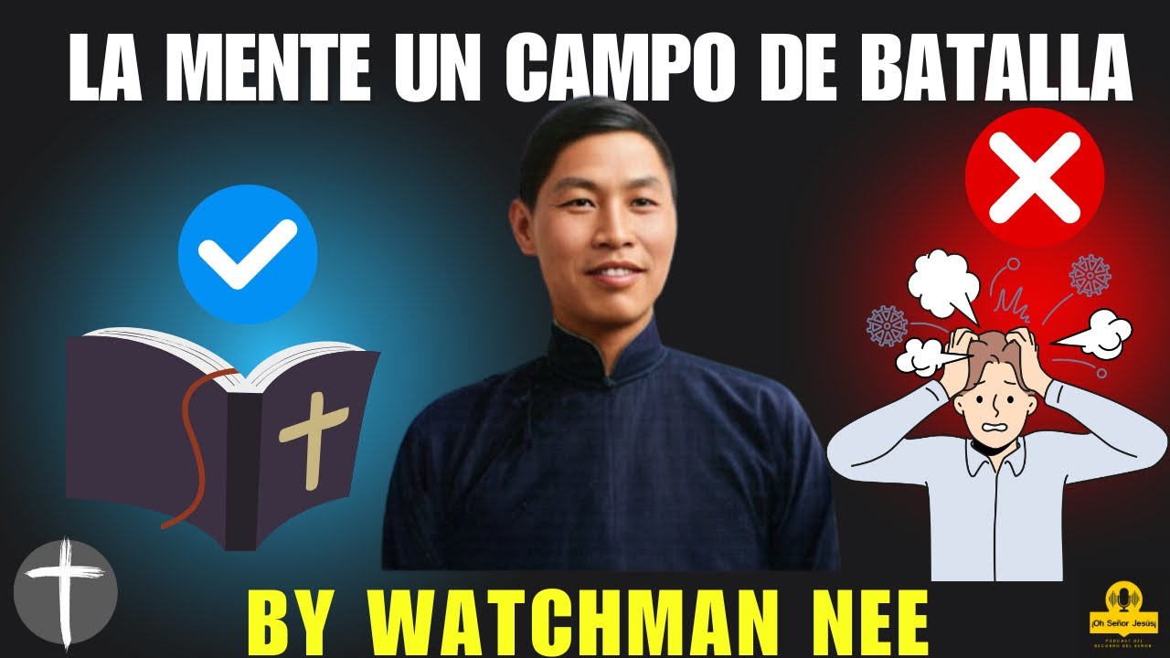 La mente un campo de batalla By WATCHMAN NEE