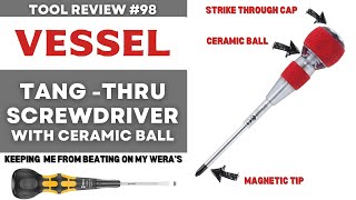 Vessel Tang Thru (Strike) Screwdriver with CERAMIC BALL? Save from a Shock! ⚡⚡ #tools #maintenance