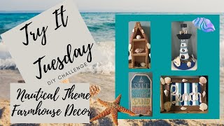 #TRY IT TUESDAY CHALLENGE - NAUTICAL THEME FARMHOUSE DIYS @DiscoveringTheArtofLiving