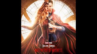 Review phim: Doctor Strange 2 - Lạ đại phu trong đa vũ trụ điên loạn