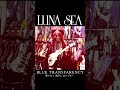 BLUE TRANSPARENCY #lunasea #sugizo #限りなく透明に近いブルー #guitar