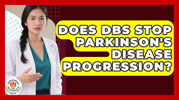 Does DBS Stop Parkinson