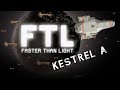 Ftl kestrel a oh capitaine  mon capitaine 