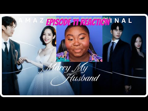 Marrymyhusband Episode 11 Reaction| Why Do We Have A New Villian