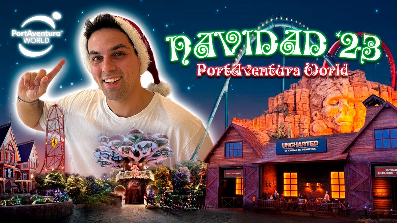 NAVIDAD 2023 EN PORTAVENTURA