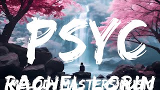 Rachel Lorin - psyc(hot)ic (Lyrics) [7clouds Release]  | 25mins - Feeling your music