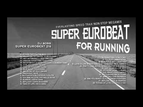 SUPER EUROBEAT FOR RUNNING NON STOP MEGAMIX Recreated By Z23 8 Hours