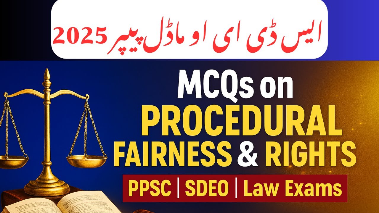“Top MCQs on Procedural Fairness & Rights | Sure Success for SDEO Exams ...