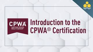 Introduction to the CPWA® Certification Net Worth