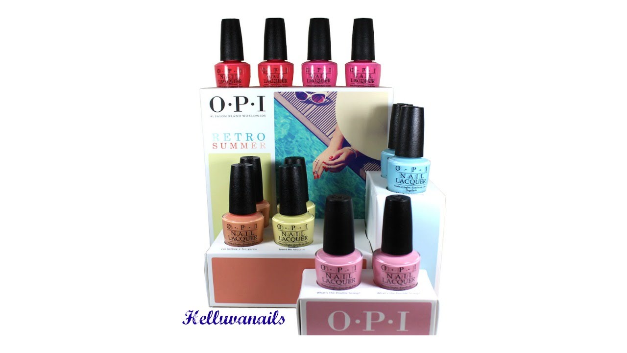 OPI Retro Summer Collection 2016