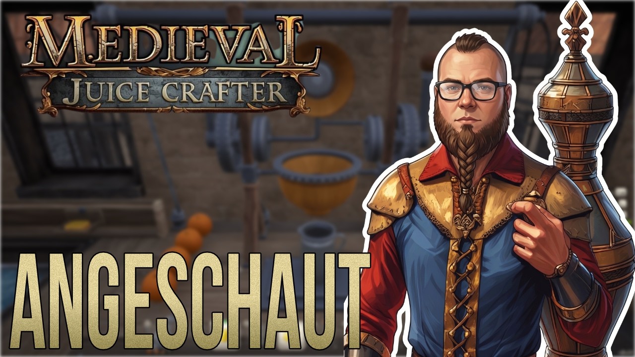Frischer Saft Statt Schwerter, Ich Werde Zum Saftbaron! - Medieval Juice Crafter