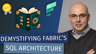 Demystifying Fabric's SQL Architecture & Best Practices (with Bogdan Crivat)