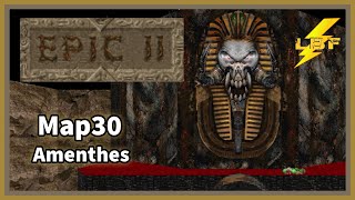 Amenthes Doom Ii Epic 2 Ultra-Violence 100% - Map30 Finale
