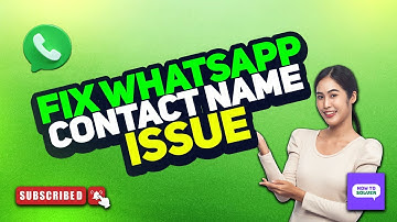 Fix WhatsApp Not Showing Contact Name But Phone Number on Android 2025