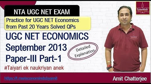 Sept 2013 Paper III Part 1 Previous 20 Years UGC NET Economics Solved  Papers Amit Sir #NTA #NET