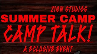 Summer Camp: CAMP TALK! TEASER