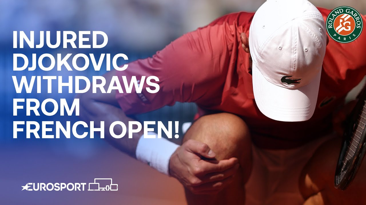 BREAKING: Novak Djokovic withdraws from French Open due to knee injury ...