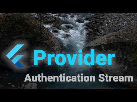 Streaming Firebase Auth with Provider