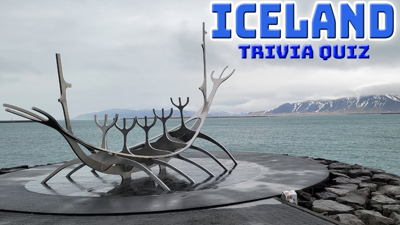 ICELAND - 21 trivia questions about the Beautiful Country up North ( ROAD TRIpVIA- Episode 828 )