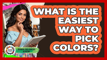 What Is The Easiest Way To Pick Colors?