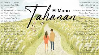 Top Opm  Philippines 2025  Tahanan  El Manu  Best Tagalog Hits On Youtube U0026 Spotify