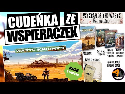 WASTE KNIGHTS ¦ polska, najbogatsza wersja "Veteran" z KICKSTARTERA ¦ UNBOXING [2021]