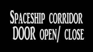 Spaceship Corridor Door Sound Effect