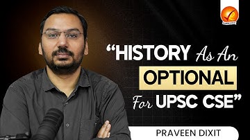History as an Optional for UPSC CSE | Vajiram and Ravi