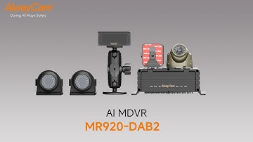 AlwayCare 9-channel AI MDVR MR920 DAB2 DMS ADAS BSD Camera Detection System with CMS Platform
