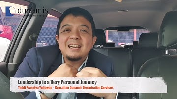 Leadership is a Very Personal Journey by Teddi Prasetya Yuliawan