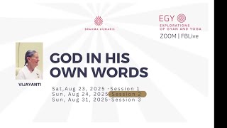 God in His Own Words August 23 2025 session 2