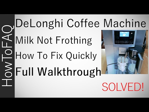 DeLonghi ESAM 5600 Coffee Machine Milk Frother Froth Foam How to Repair Not Frothing Failure Solved