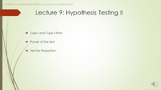 (Statistics Basics) Lecture 9: Type I and Type II Errors