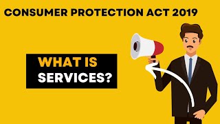What is Service under Consumer Protection Act 2019? | Simple Explanation in Hindi What is Service under Consumer Protection Act 2019? | Simple Explanation in Hindi